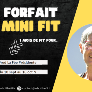 MINI FIT – 1 MOIS